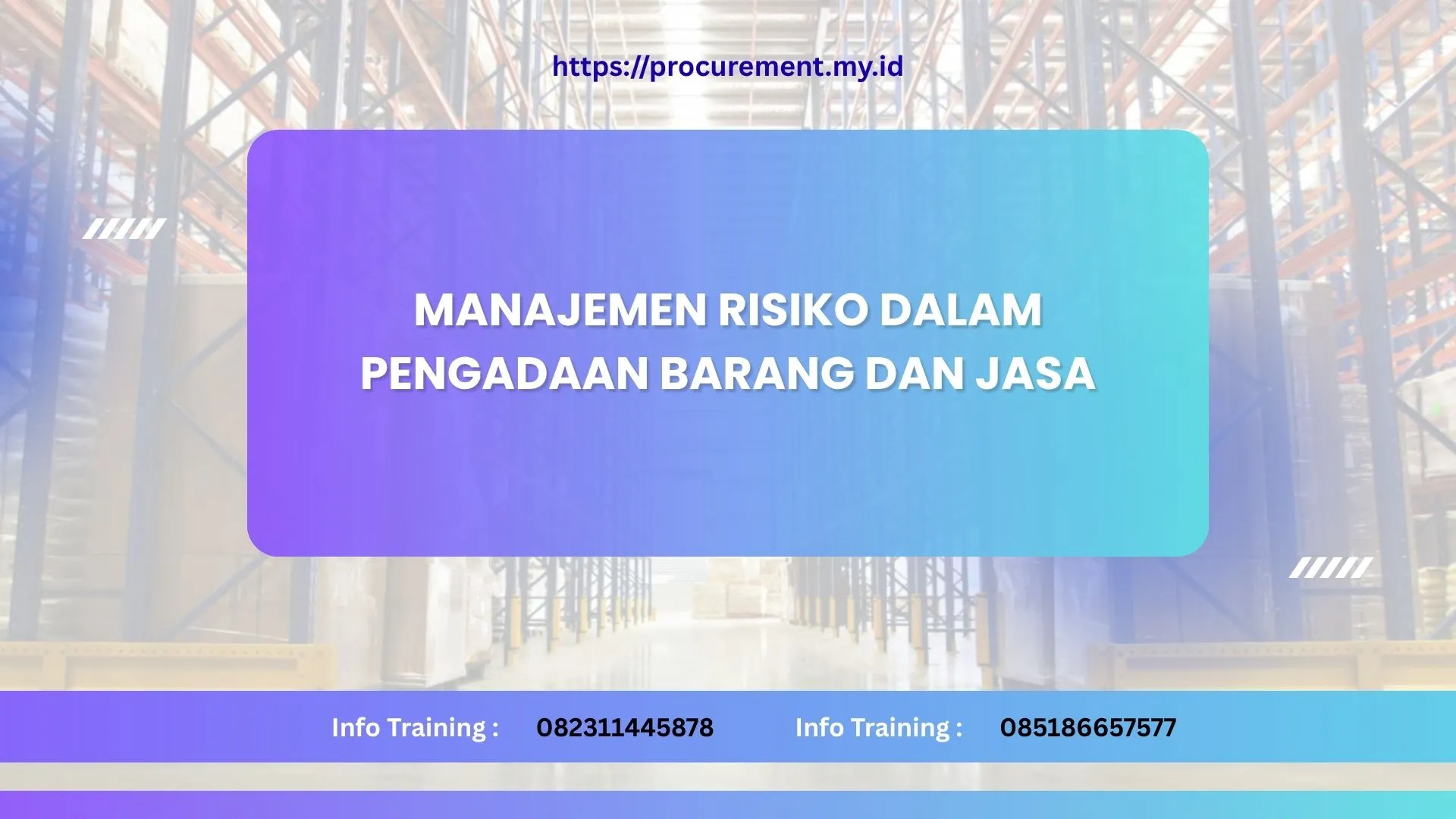 Manajemen Risiko dalam Pengadaan Barang dan Jasa
