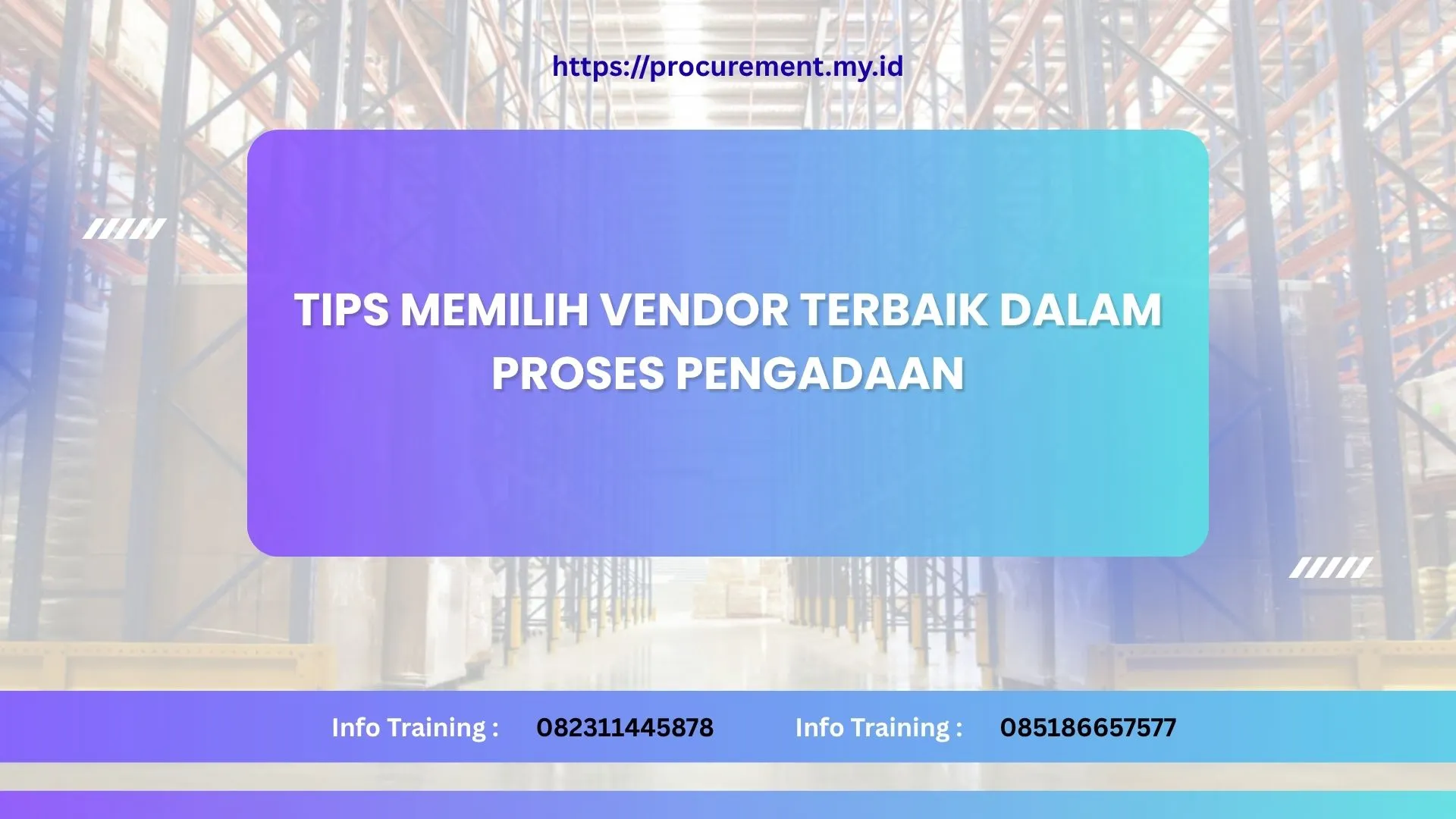 Tips Memilih Vendor Terbaik dalam Proses Pengadaan